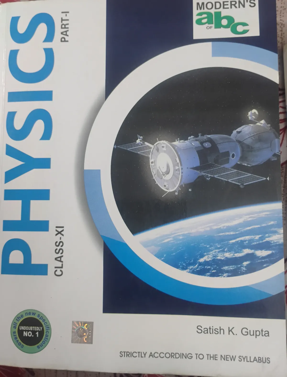 Class 11 Physics by Satish K. Gupta part 1 and part 2